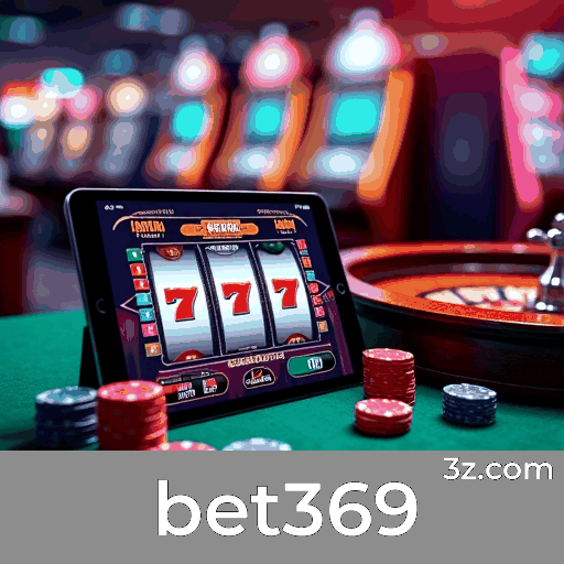 bet369: Plataforma de Cassino Online Confiável